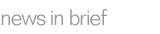 news in brief